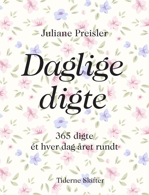 Cover for Juliane Preisler · Daglige digte (Bound Book) [1. wydanie] (2016)