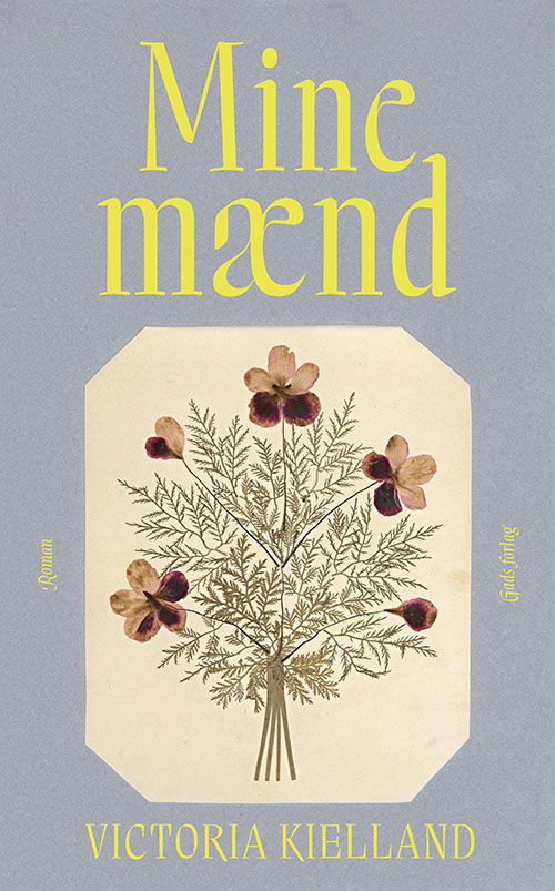 Victoria Kielland · Mine mænd (Sewn Spine Book) [1er édition] (2022)