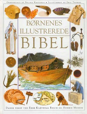 Cover for Selina Hastings · Børnenes illustrerede Bibel (Hardcover Book) [1st edition] (1997)