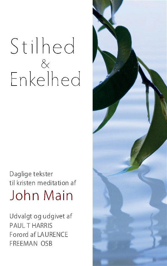 Cover for John Main · Stilhed &amp; Enkelhed (Paperback Book) (2015)