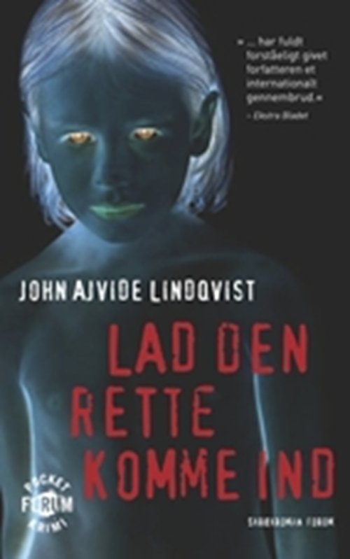 Cover for John Ajvide Lindqvist · Lad den rette komme ind, pocket (Book) [2nd edition] [Pocket] (2010)