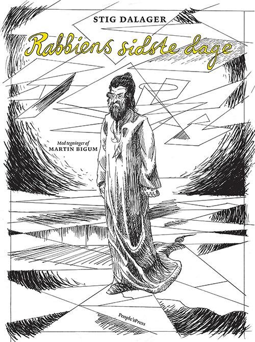Cover for Stig Dalager · Rabbiens sidste dage (Gebundesens Buch) [1. Ausgabe] (2017)
