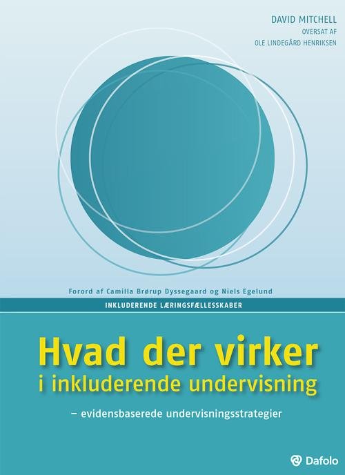 Cover for David Mitchell · Inkluderende læringsfællesskaber: Hvad der virker i inkluderende undervisning (Paperback Book) [1.º edición] [Paperback] (2014)