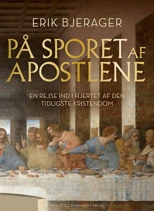 Erik Bjerager · På sporet af apostlene (Sewn Spine Book) [1st edition] (2024)