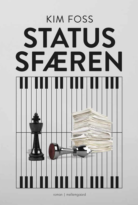 Cover for Kim Foss · Statussfæren (Sewn Spine Book) [1st edition] (2023)