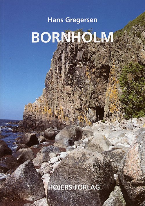 Cover for Hans Gregersen · Bornholm (Sewn Spine Book) [1st edition] (2006)