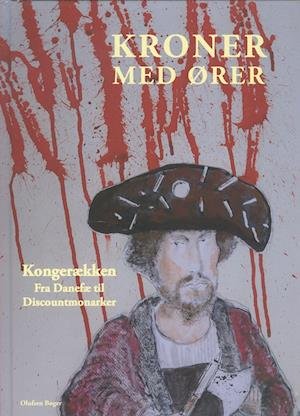 Cover for Peter Michael Hornung og Peter Olufsen Jens Andersen · Kroner med Ører (Hardcover Book) [1.º edición] (2023)