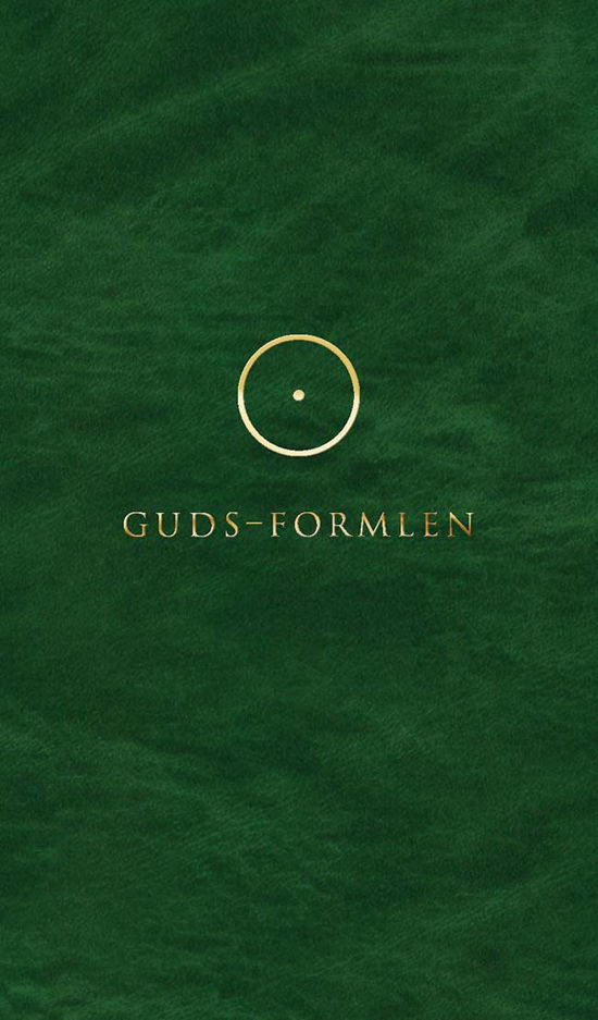 Cover for Lars Muhl · Gilalai Soulbooks: GUDS-FORMLEN (Gebundenes Buch) [1. Ausgabe] (2020)