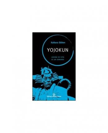 Cover for Ekiken Kaibara · Yojokun. Lezioni Di Vita Di Un Samurai (Book)