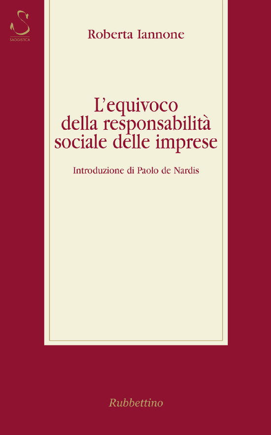 Cover for Roberta Iannone · L' Equivoco Della Responsabilita Sociale Delle Imprese (Book)