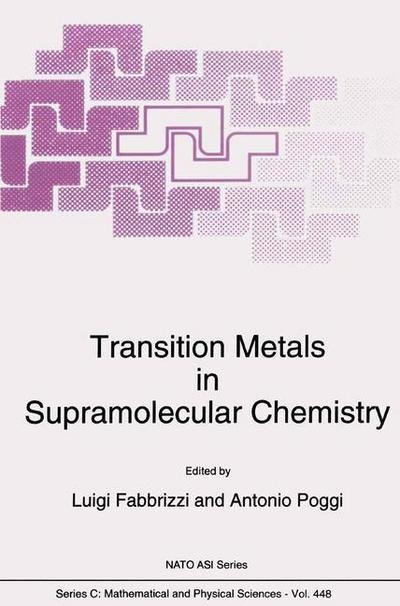 Cover for L Fabbrizzi · Transition Metals in Supramolecular Chemistry - NATO Science Series C (Paperback Bog) [Softcover reprint of hardcover 1st ed. 1995 edition] (2010)