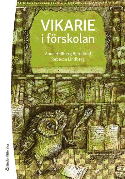 Cover for Rebecca Lindberg · Vikarie i förskolan (Book) (2020)