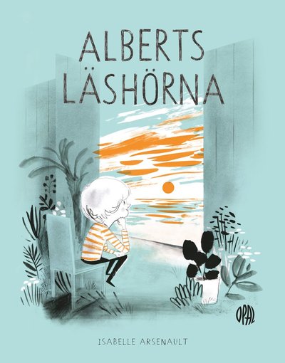 Cover for Isabelle Arsenault · Kvarteret Miles End: Alberts läshörna (Inbunden Bok) (2019)