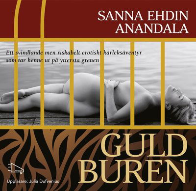 Cover for Sanna Ehdin Anandala · Guldburen (Audiobook (CD)) (2013)