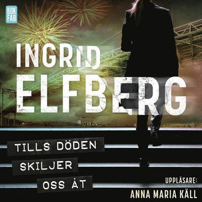 Cover for Ingrid Elfberg · Erika Ekman: Tills döden skiljer oss åt (Audiobook (MP3)) (2021)