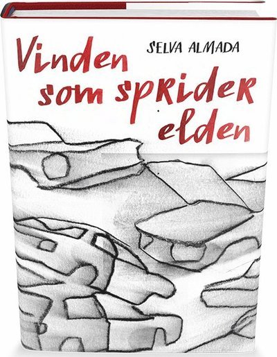 Cover for Selva Almada · Vinden som sprider elden (Gebundesens Buch) (2016)