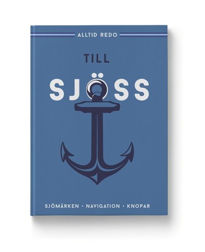 Cover for Alltid redo: Alltid redo : till sjöss (Bound Book) (2021)