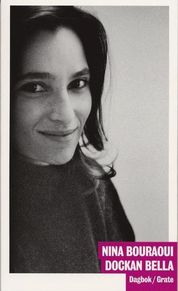 Cover for Nina Bouraoui · Dockan Bella (Buch) (2005)