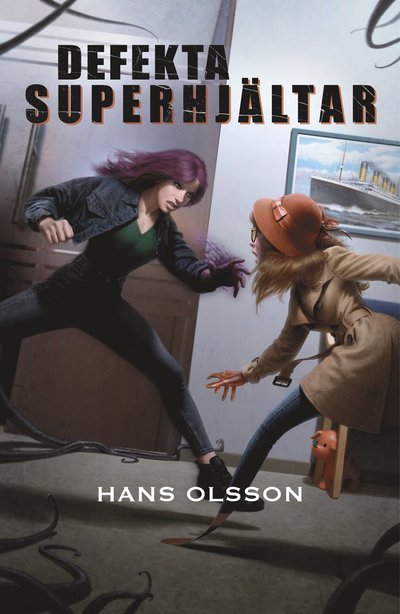 Cover for Hans Olsson · Defekta superhjältar (Kort) (2022)