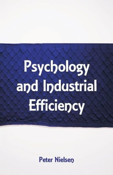 Cover for Hugo Münsterberg · Psychology and Industrial Efficiency (Paperback Book) (2018)