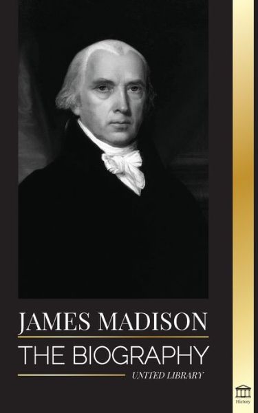 Cover for United Library · James Madison (Paperback Book) (2022)