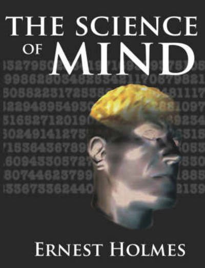 Cover for Ernest Holmes · The Science of Mind (Inbunden Bok) (2007)