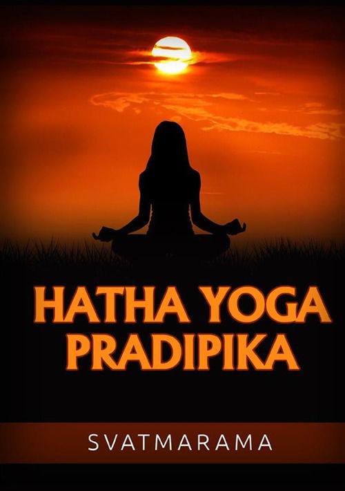 Cover for Svâtmârâma · Hatha Yoga Pradipika. Ediz. Portoghese (Buch)