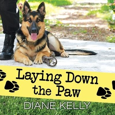 Cover for Diane Kelly · Laying Down the Paw (CD) (2015)