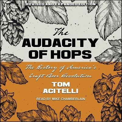 Cover for Tom Acitelli · Audacity of Hops (CD) (2019)