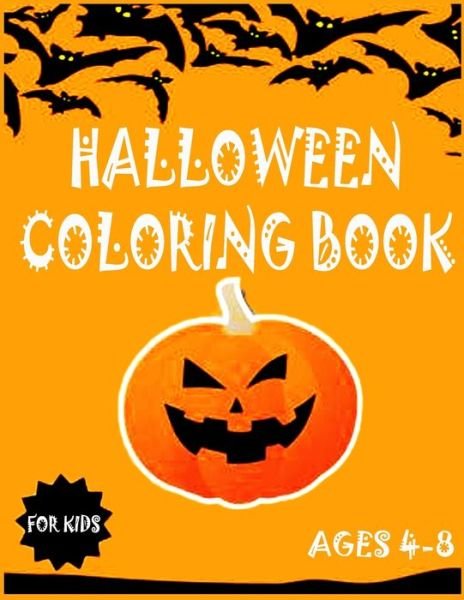 Cover for Sketch Book Edition · Halloween Coloring Book For Kids Ages 4-8: Halloween Coloring Book for Kids Ages 4-8 Pages 49 (Taschenbuch) (2021)