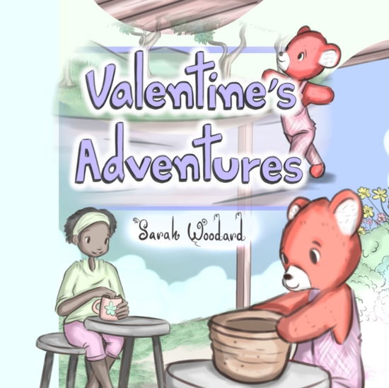 Cover for Sarah Woodard · Valentine's Adventures (Paperback Book) (2021)