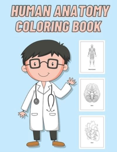 Cover for Blue Bulldog · Human Anatomy Coloring Book (Paperback Book) (2021)