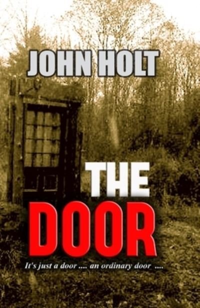 Cover for John Holt · The Door (Paperback Bog) (2021)
