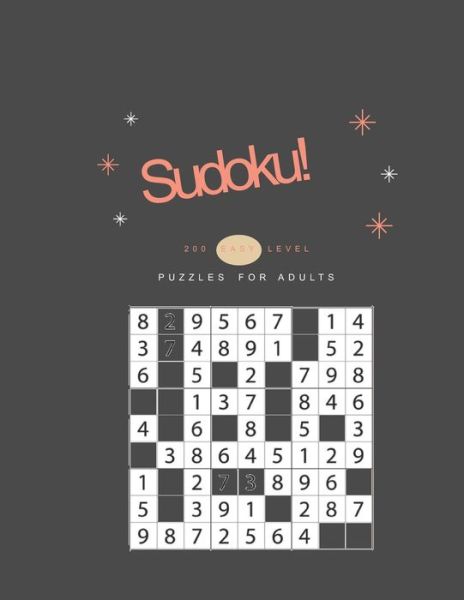 Cover for Kitdanai Viriyachaipong · Sudoku! 200 Easy Level Puzzles for Adults (Pocketbok) (2020)