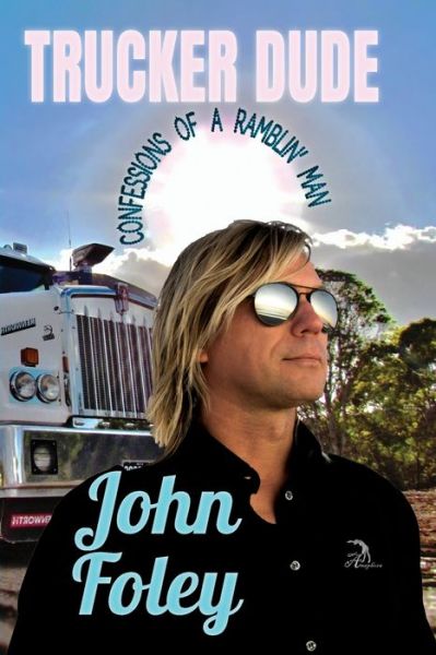 Cover for John Foley · Trucker Dude (Paperback Book) (2021)