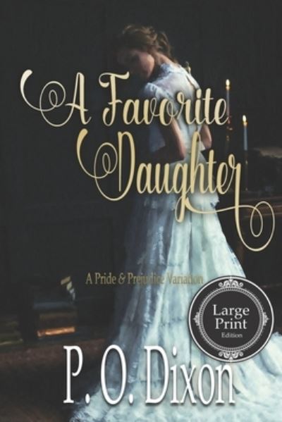 Cover for P O Dixon · A Favorite Daughter (Paperback Book) (2020)