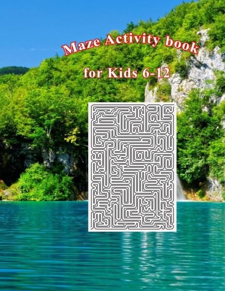 Cover for Tahar Ben Med · Maze Activity Book for Kids 6-12 (Pocketbok) (2020)