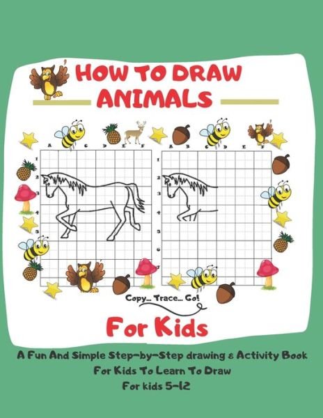 Cover for 1st Edition · How To Draw Animals For Kids (Paperback Book) (2020)