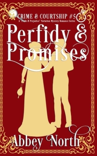 Cover for Abbey North · Perfidy &amp; Promises (Paperback Bog) (2020)