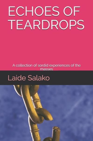 Cover for Laide Salako · Echoes of Teardrops (Taschenbuch) (2015)