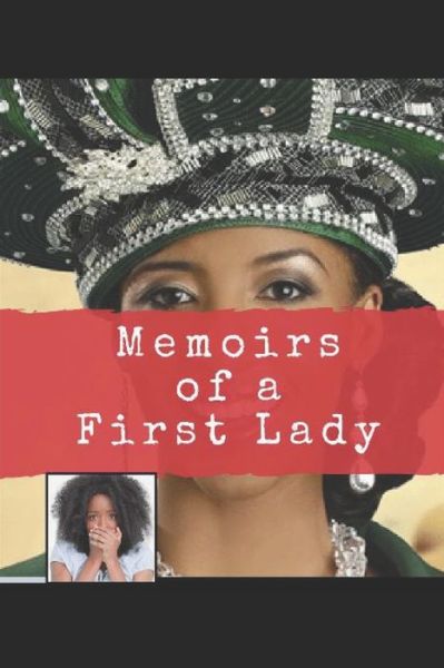 Destiny Sutton · Memoirs of A First Lady (Taschenbuch) (2020)