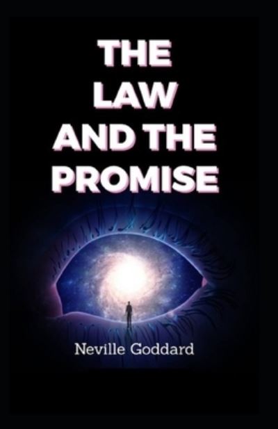 Cover for Neville Goddard · The Law and The Promise (Pocketbok) [Illustrated edition] (2021)