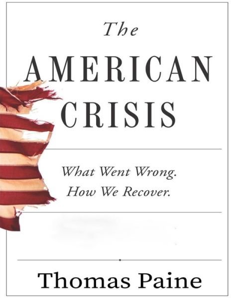 Cover for Thomas Paine · The American Crisis (Paperback Bog) (2021)