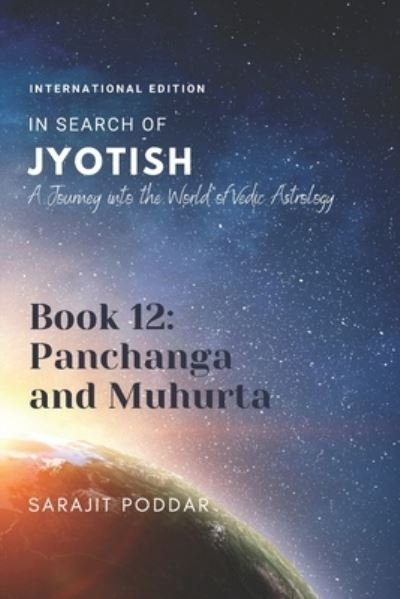Cover for Poddar Sarajit Poddar · Panchanga and Muhurta: A Journey into the World of Vedic Astrology (Paperback Book) (2022)