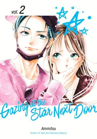 Cover for Ammitsu · Gazing at the Star Next Door 2 - Gazing at the Star Next Door (Taschenbuch) (2024)