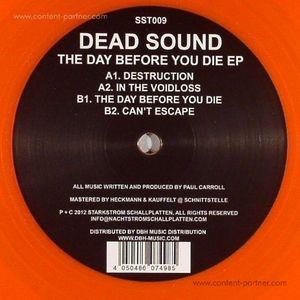 Cover for Dead Sound · The Day Before You Die EP (12&quot;) (2012)