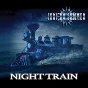 Jericho Summer · Night Train (CD) [Digipak] (2016)