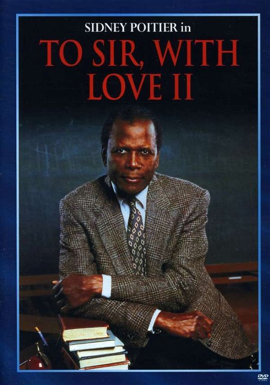 Cover for To Sir with Love II (DVD) (2010)