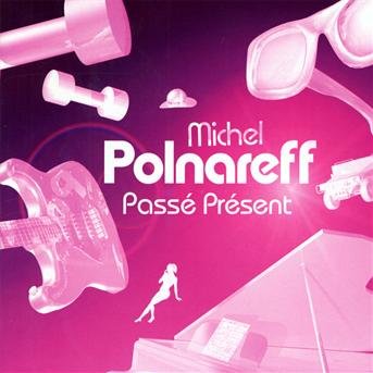 Cover for Michel Polnareff · Passe Present (CD) (2010)