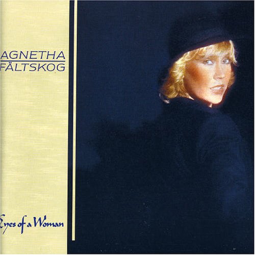 Cover for Agnetha Faltskog · Eyes Of A Woman + 5 (CD) [Remastered edition] (2005)